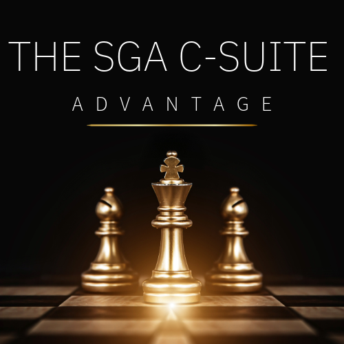 The SGA C-Suite Advantage