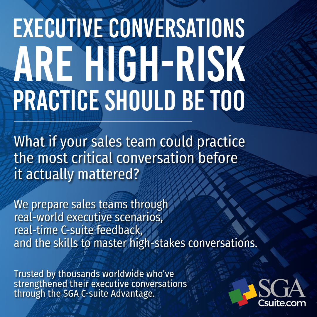 Poster-style ad on a blue skyscraper background reading: 'EXECUTIVE CONVERSATIONS ARE HIGH-RISK' with supporting lines about practicing critical conversations and SGA Csuite; includes the SGA Csuite logo at the bottom-right.
